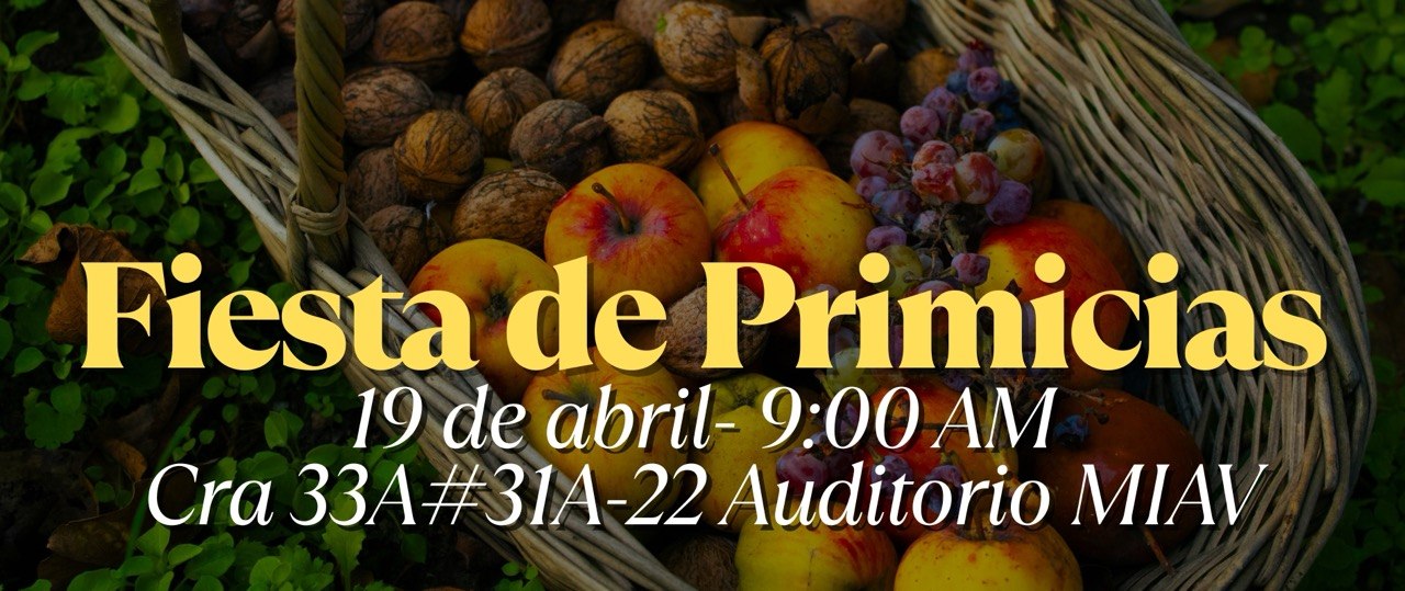 19 de abril fiesta de primicias