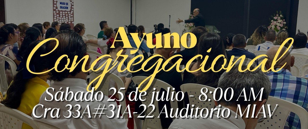 Ayuno congregacional 25 Julio 2026